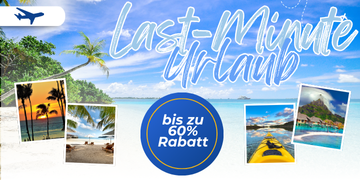 Last-Minute Urlaub